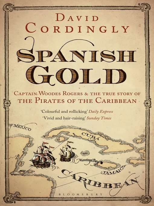 Title details for Spanish Gold by David Cordingly - Available